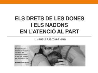 Els drets de les dones i els nadons en l’atenció al part