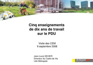 Cinq enseignements de dix ans de travail sur le PDU