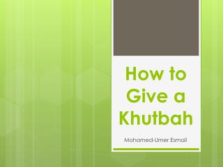 How to Give a Khutbah