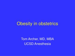 Obesity in obstetrics