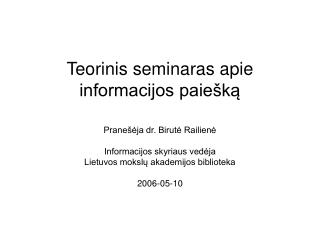 Teorinis seminaras apie informacijos paiešką