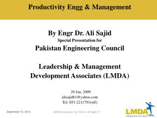 Productivity Engg &amp; Management By Engr Dr. Ali Sajid Special Presentation for