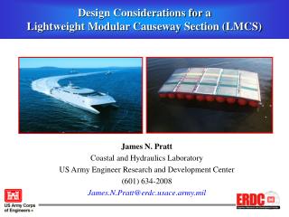 Design Considerations for a Lightweight Modular Causeway Section (LMCS)