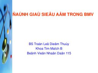 ÑAÙNH GIAÙ SIEÂU AÂM TRONG BMV