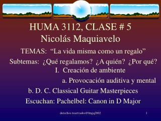 HUMA 3112, CLASE # 5 Nicolás Maquiavelo