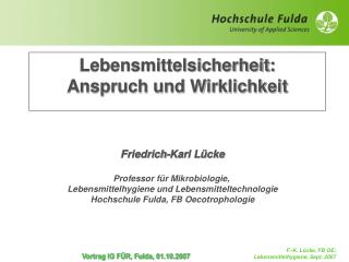 Lebensmittelsicherheit: Anspruch und Wirklichkeit