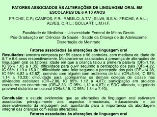 Fatores associados às alterações de linguagem oral