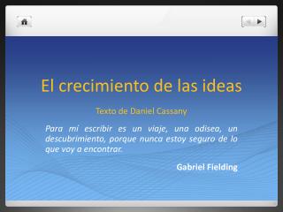 El crecimiento de las ideas