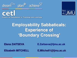 Employability Sabbaticals: Experience of ‘Boundary Crossing’