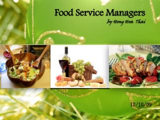 Food Service Managers by Hong Hoa Thai