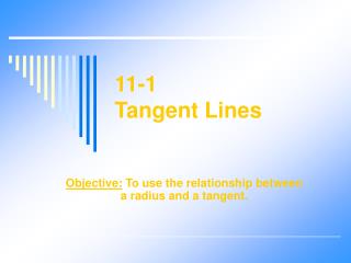 11-1 Tangent Lines