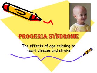 Progeria Syndrome