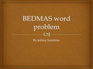 BEDMAS word problem
