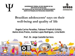 Brazilian adolescents’ says on their well-being and quality of life