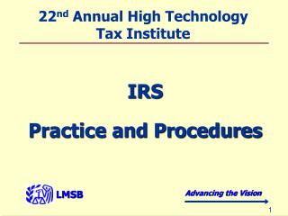 22 nd Annual High Technology Tax Institute