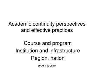 Academic continuity perspectives and effective practices