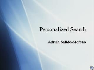 Personalized Search