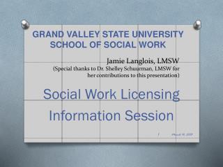 Social Work Licensing Information Session