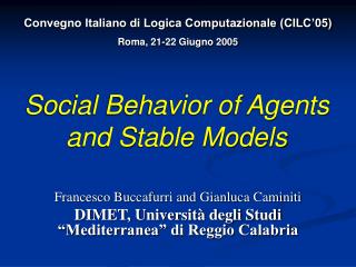 Social Behavior of Agents and Stable Models