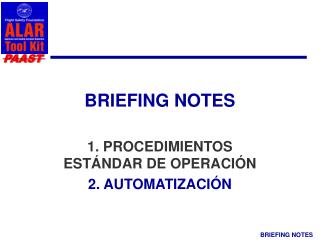 BRIEFING NOTES