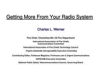 Getting More From Your Radio System