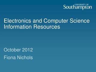 Electronics and Computer Science Information Resources