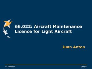 66.022: Aircraft Maintenance Licence for Light Aircraft