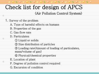 Check list for design of APCS 			(Air Pollution Control System)