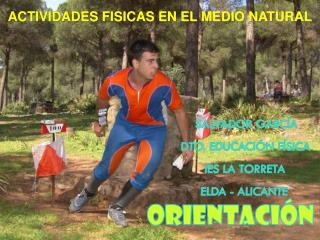 ACTIVIDADES FISICAS EN EL MEDIO NATURAL