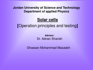 Jordan University of Science and Technology Department of applied Physics