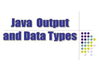 Java Output and Data Types