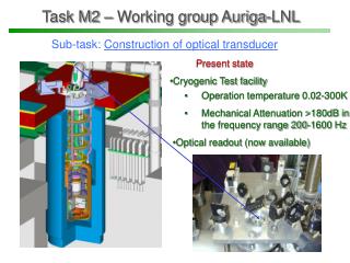 Task M2 – Working group Auriga-LNL