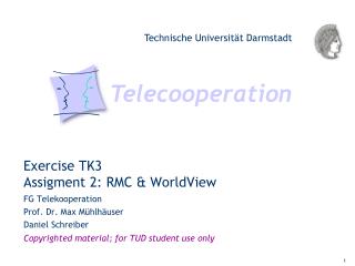 Exercise TK3 Assigment 2: RMC &amp; WorldView