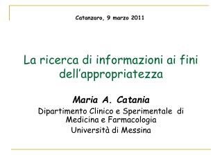 La ricerca di informazioni ai fini dell’appropriatezza