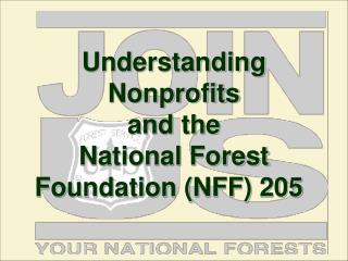 Understanding Nonprofits and the National Forest Foundation (NFF) 205