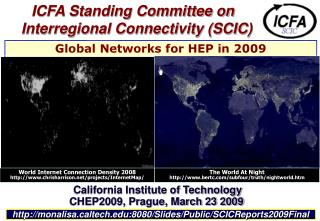 ICFA Standing Committee on Interregional Connectivity (SCIC)