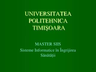 UNIVERSITATEA POLITEHNICA TIMIŞOARA