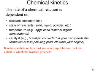 Chemical kinetics