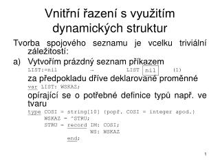 Vnitřní řazení s využitím dynamických struktur