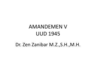 AMANDEMEN V UUD 1945