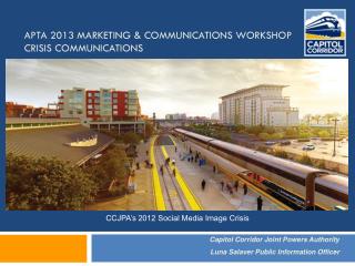 APTA 2013 Marketing &amp; Communications Workshop Crisis Communications