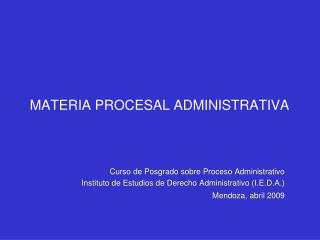 MATERIA PROCESAL ADMINISTRATIVA