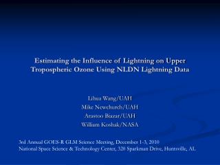 Estimating the Influence of Lightning on Upper Tropospheric Ozone Using NLDN Lightning Data