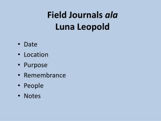 Field Journals ala Luna Leopold