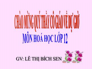 CHÀO MỪNG QUÝ THẦY CÔ GIÁO VỀ DỰ GIỜ