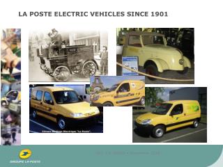 LA POSTE ELECTRIC VEHICLES SINCE 1901