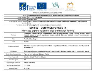 EU-8-53 – DERIVACE FUNKCE IX (derivace exponenciálních a logaritmických funkcí)