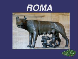 ROMA