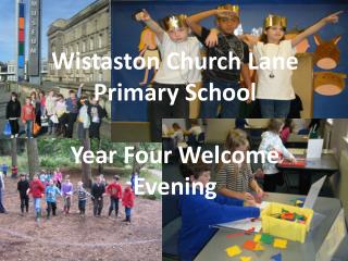 Wistaston Church Lane Primary School Year Four Welcome Evening