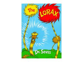 The Lorax by Dr. Seuss